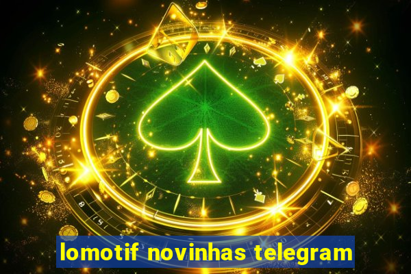 lomotif novinhas telegram